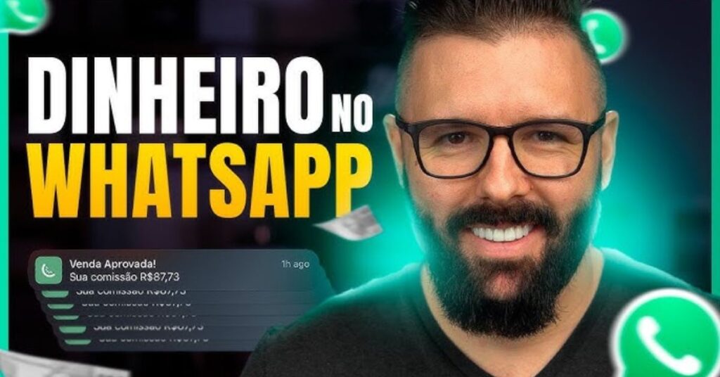 como ganhar dinheiro com whatsapp